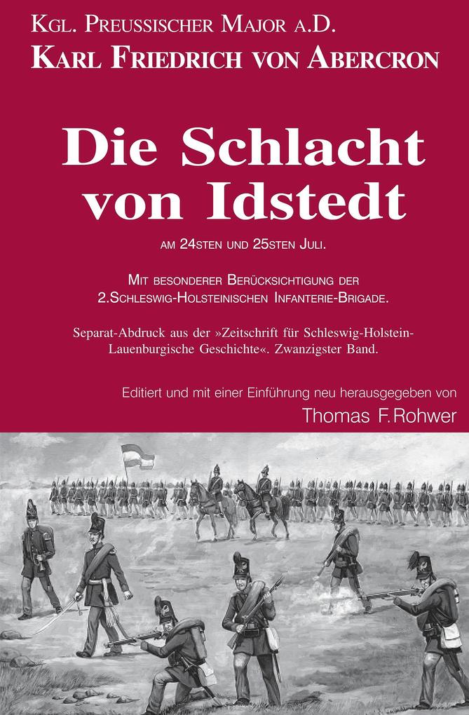 Die Schlacht von Idstedt am 24sten und 25sten Juli
