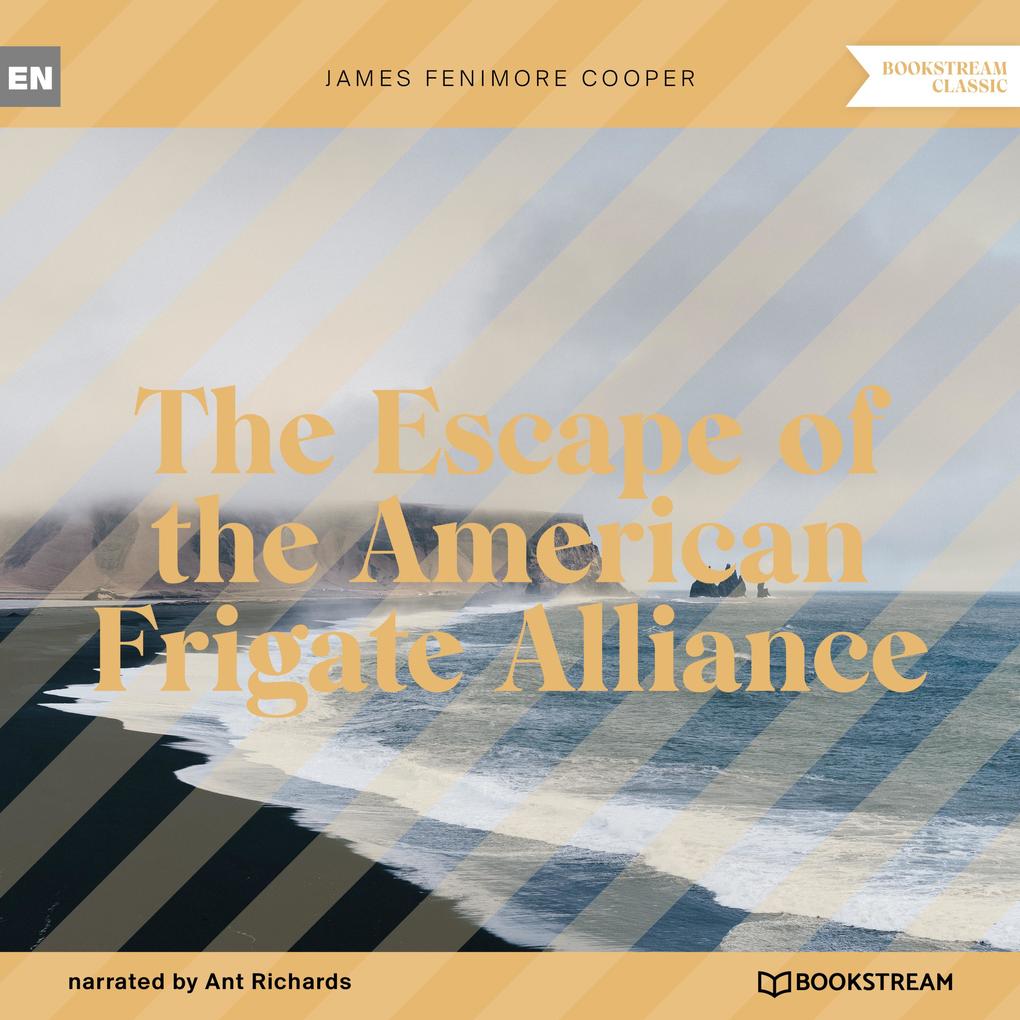The Escape of the American Frigate Alliance