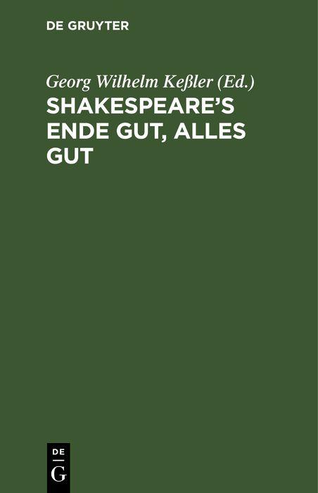 Shakespeare's Ende gut alles gut