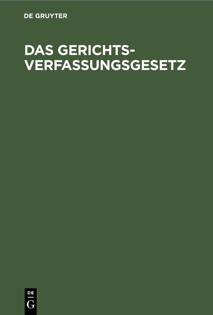 Das Gerichtsverfassungsgesetz