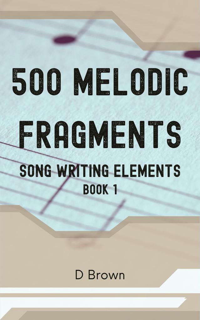 500 Melodic Fragments