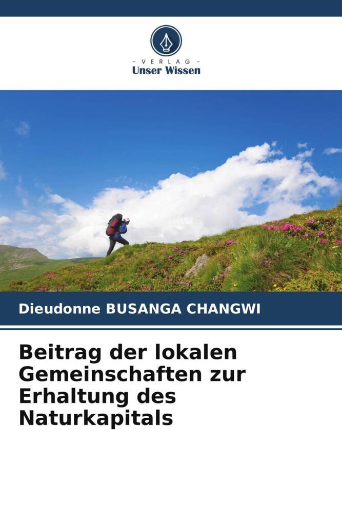 Beitrag der lokalen Gemeinschaften zur Erhaltung des Naturkapitals