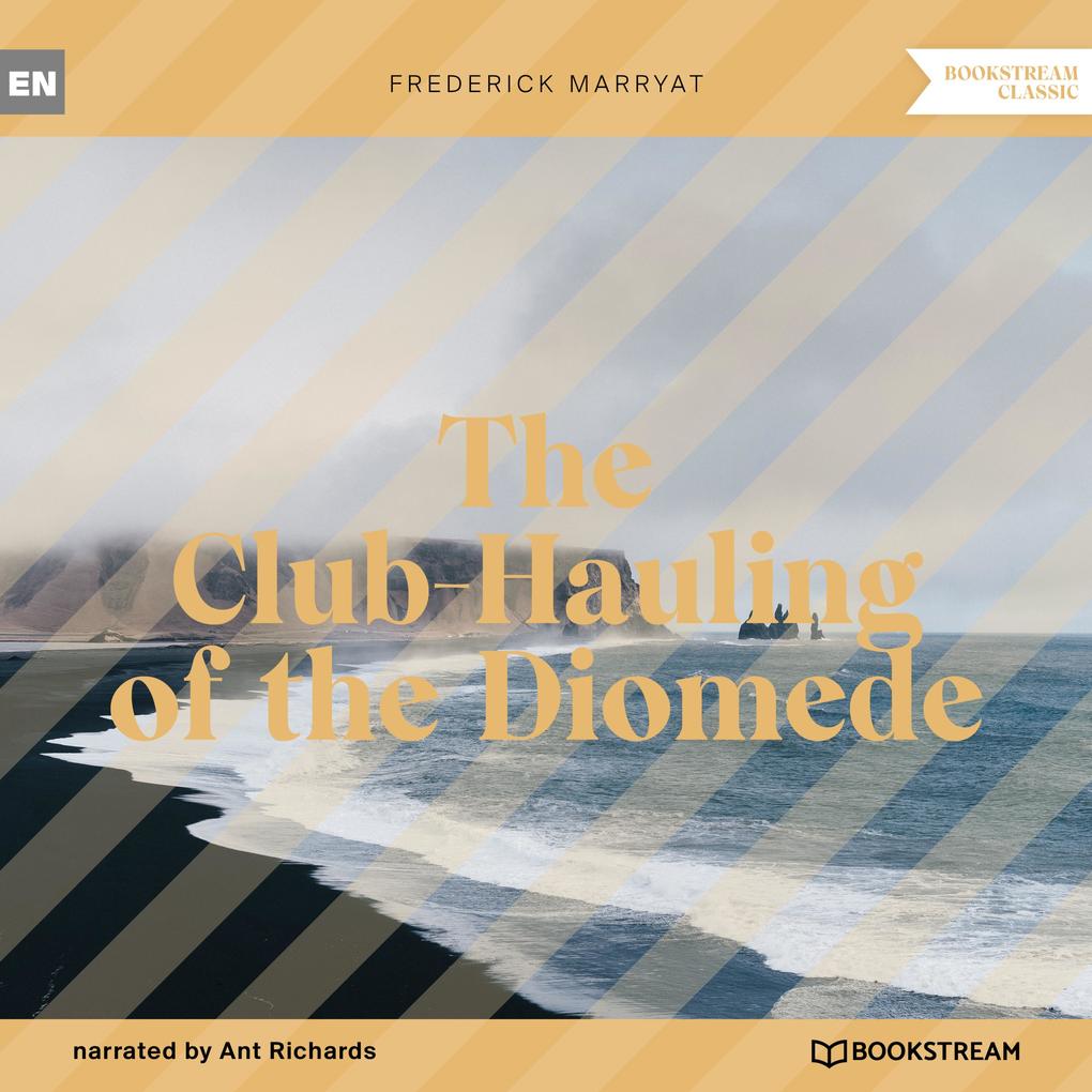 The Club-Hauling of the Diomede