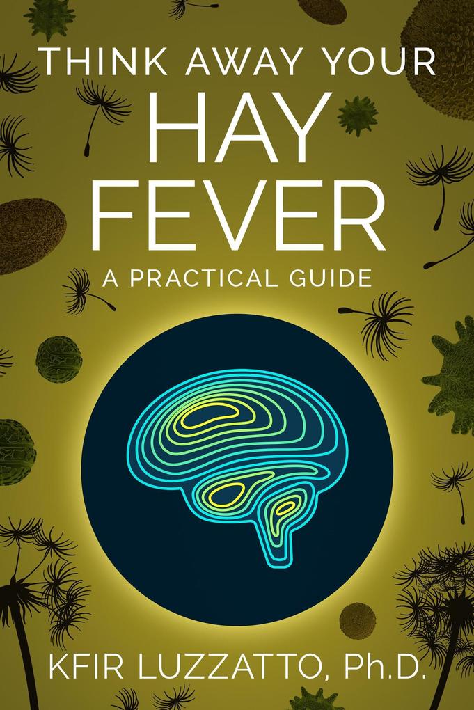 Think Away Your Hay Fever