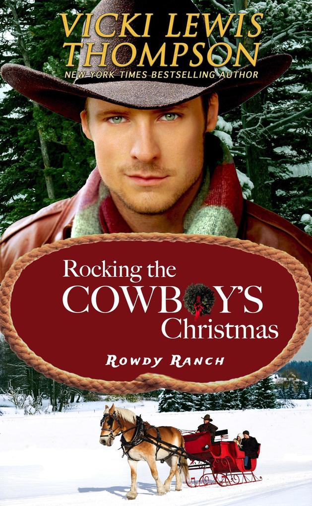 Rocking the Cowboy‘s Christmas (Rowdy Ranch #4)