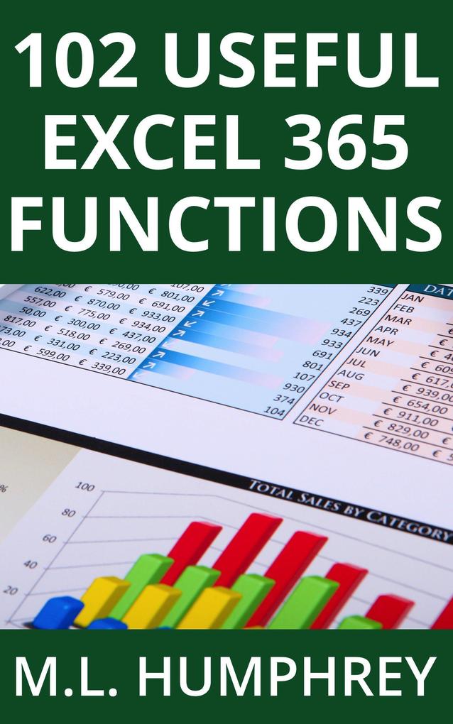 102 Useful Excel 365 Functions (Excel 365 Essentials #3)