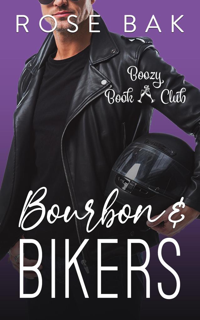 Bourbon & Bikers (Boozy Book Club #4)