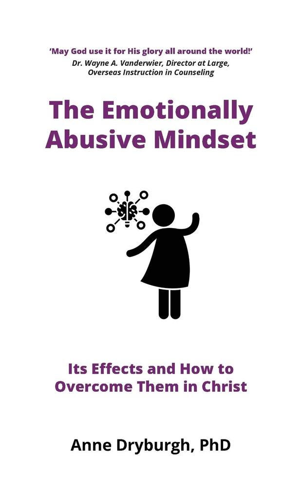 The Emotionally Abusive Mindset