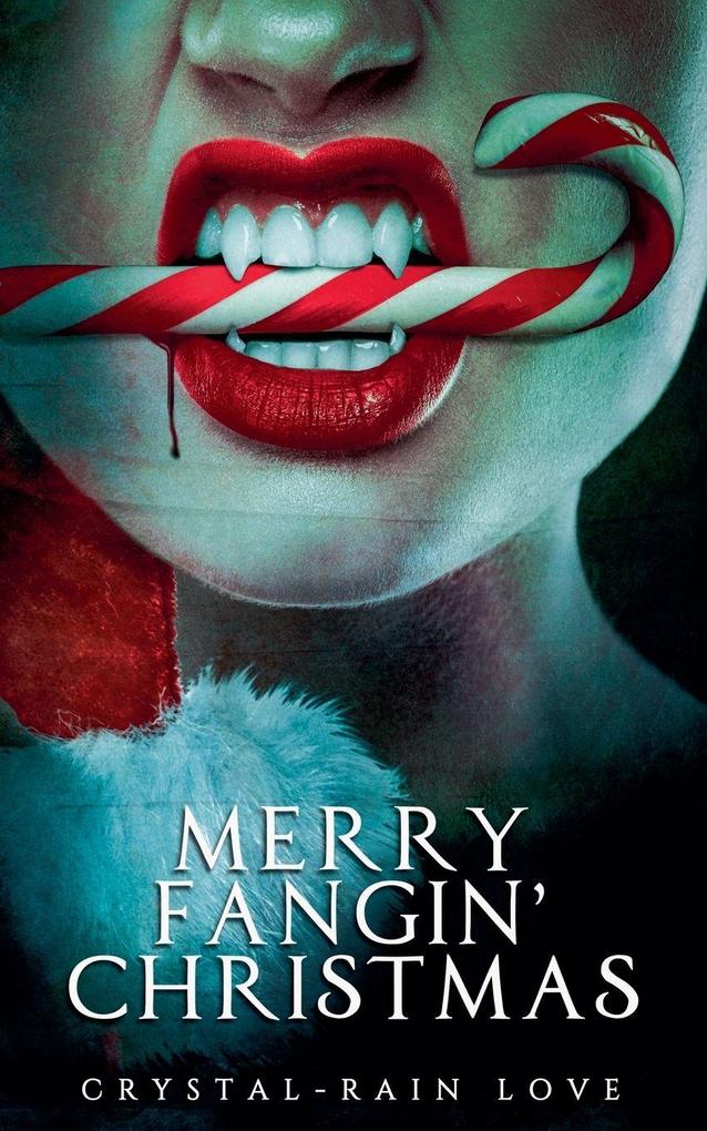 Merry Fangin' Christmas