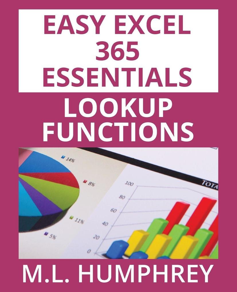 Excel 365 LOOKUP Functions