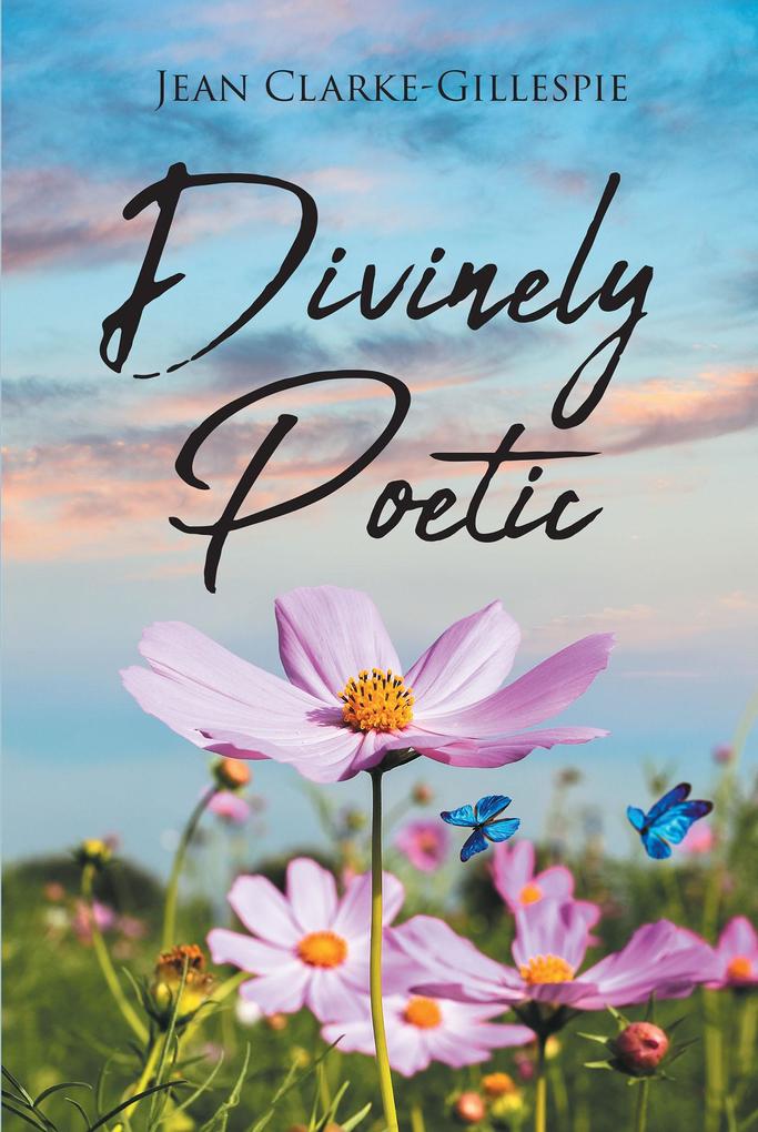 Divinely Poetic