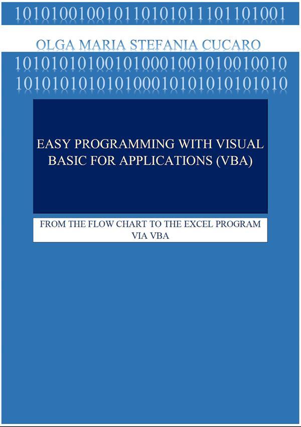 Easy Programming with Visual Basic for Applications (VBA)