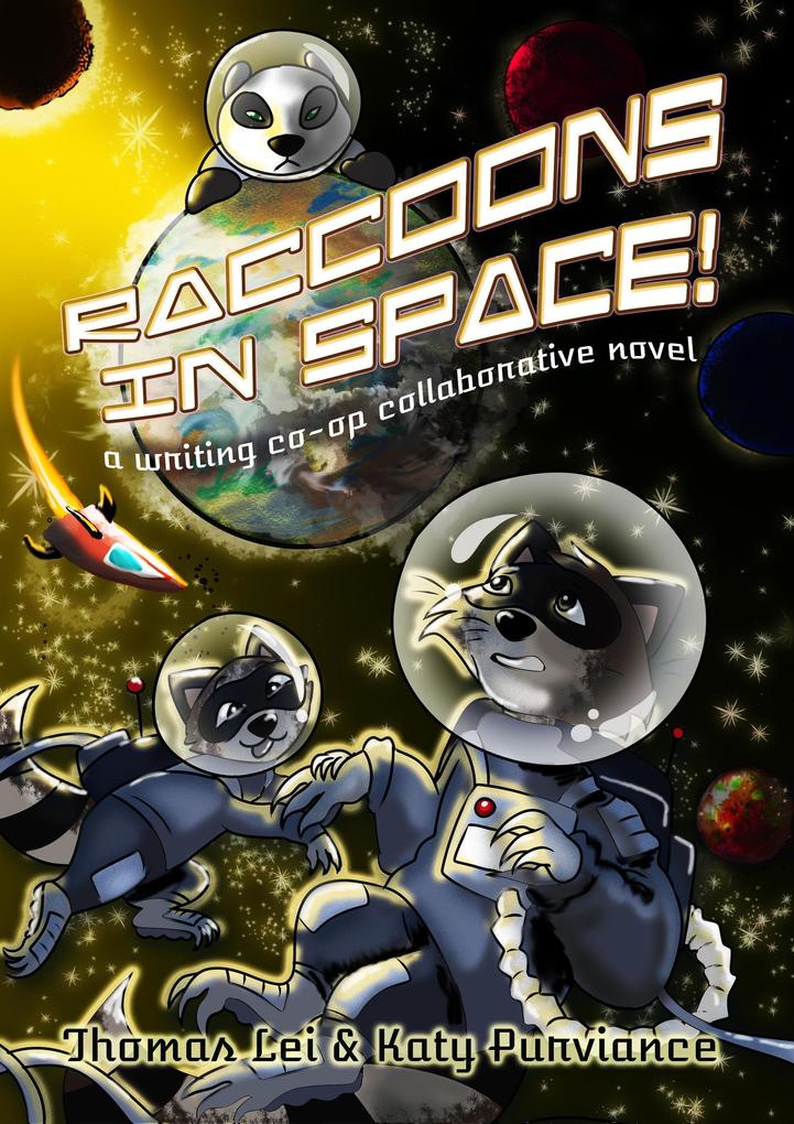 Raccoons in Space (The Writing Co-op)
