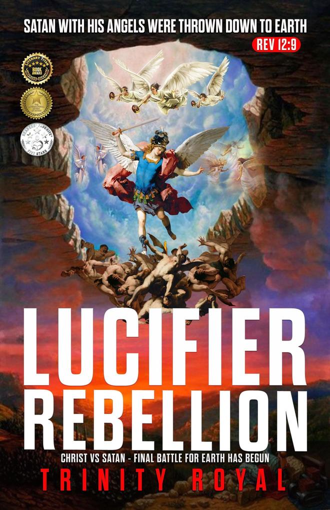 Christ vs Satan - Lucifer Rebellion (The Real Matrix #1)