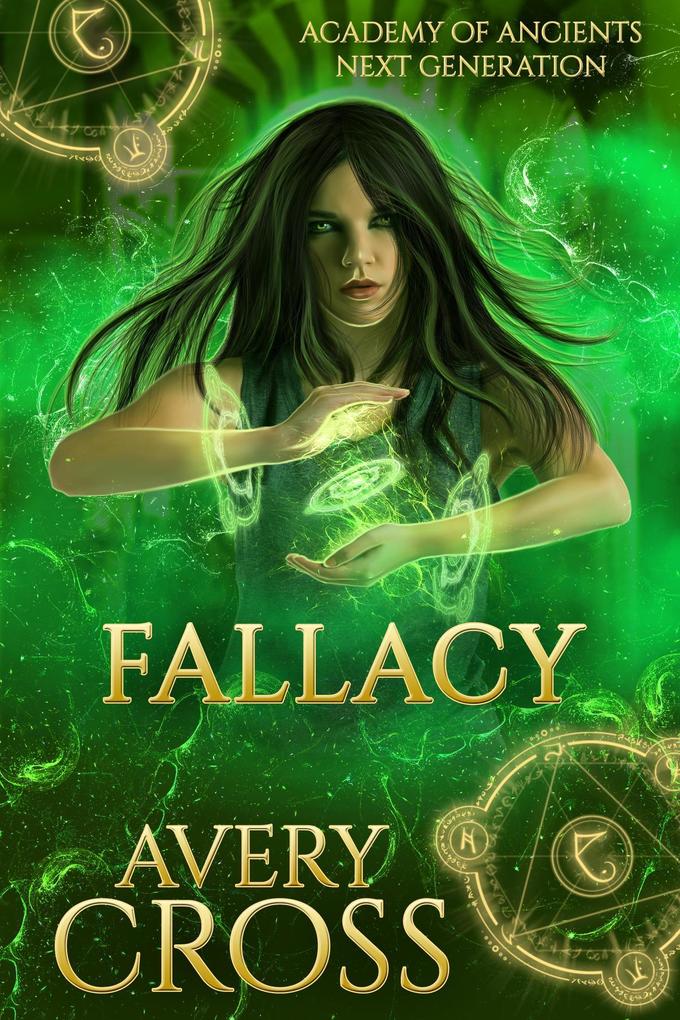 Fallacy (Academy of Ancients #7)