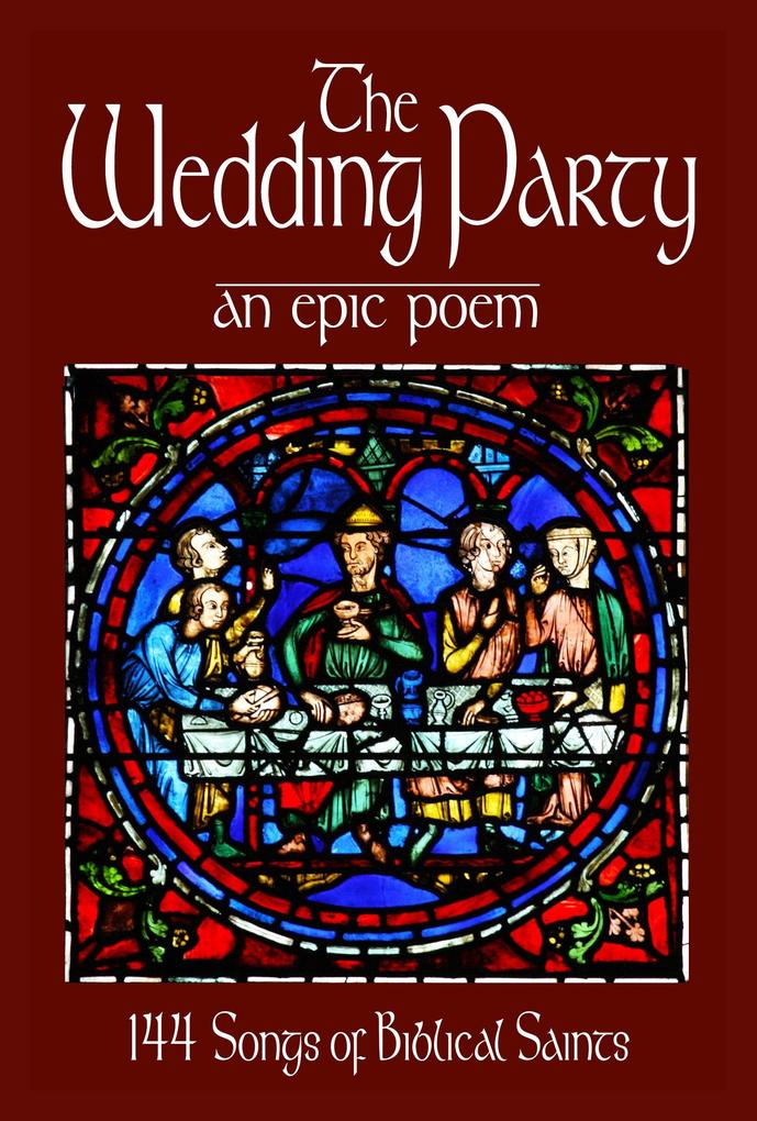 The Wedding Party: An Epic Poem