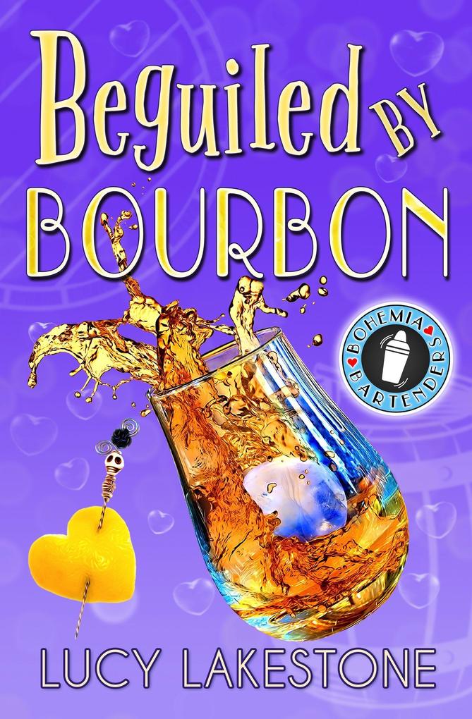 Beguiled by Bourbon (Bohemia Bartenders Mysteries #5)