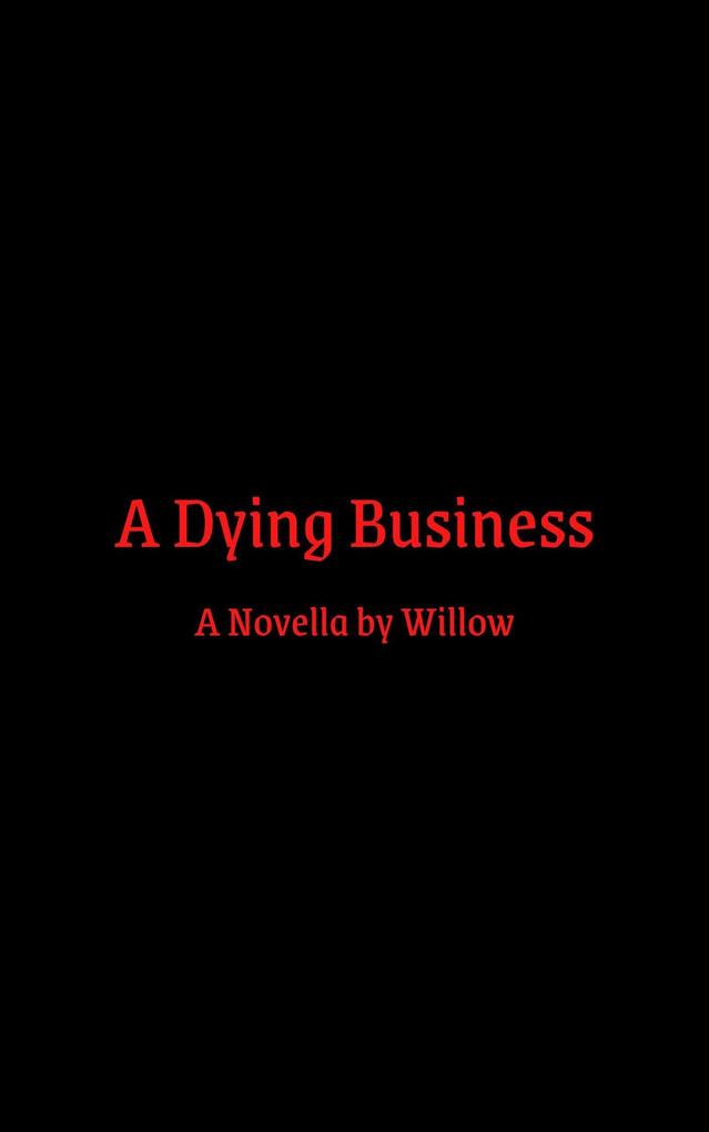 A Dying Business (The Dying Series #1)