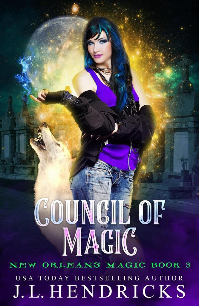 Council of Magic (New Orleans Magic #3)