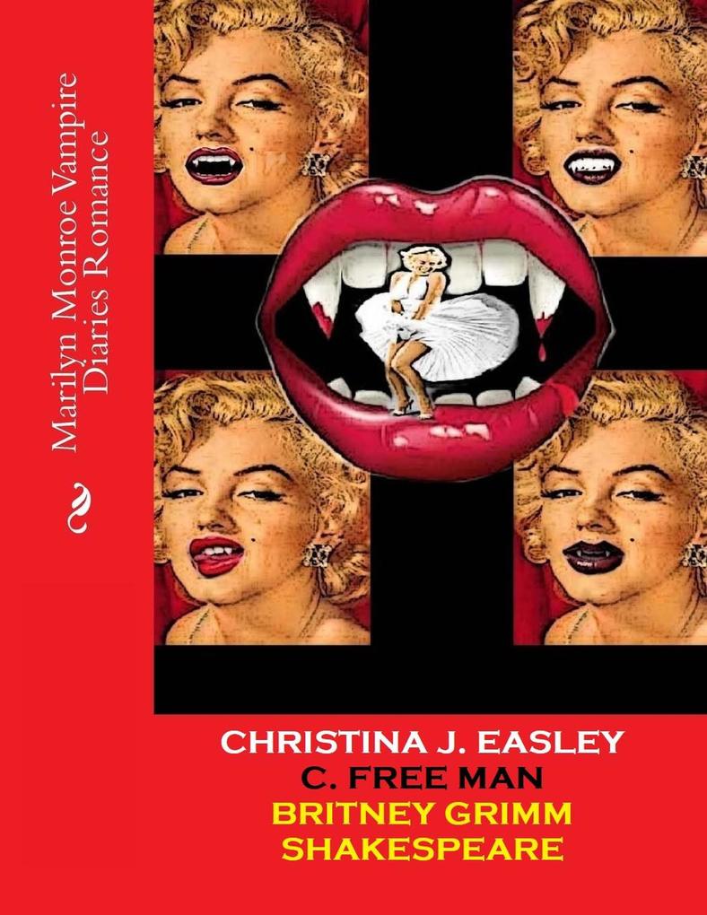 Marilyn Monroe Vampire Diaries Romance ((Vampire Love Stories))