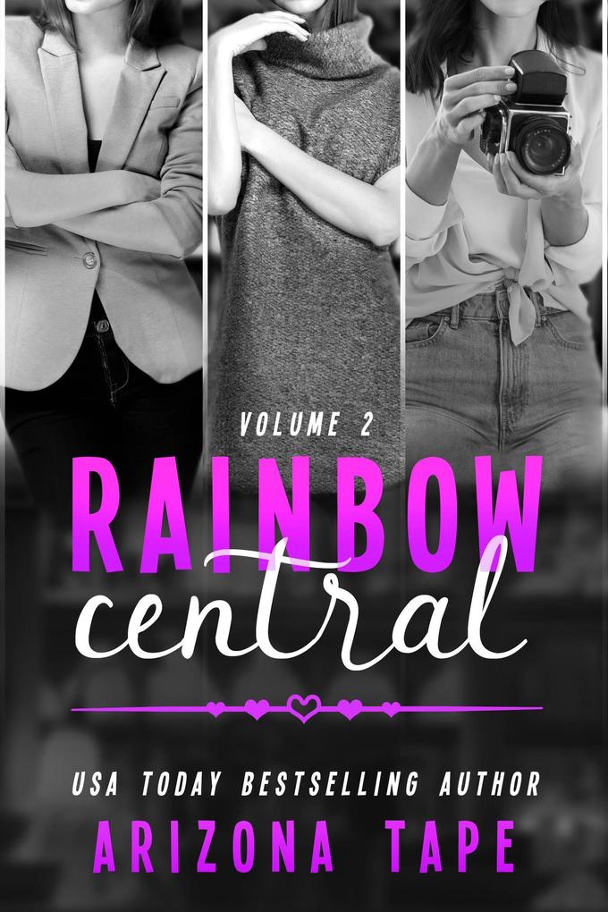 Rainbow Central Volume 2