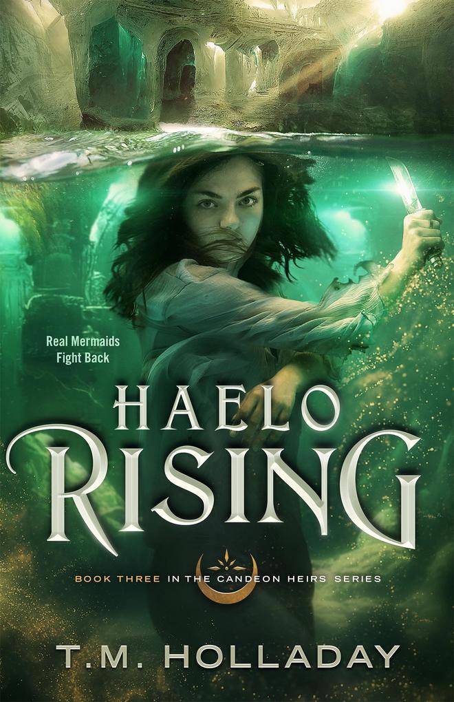 Haelo Rising (The Candeon Heirs #3)
