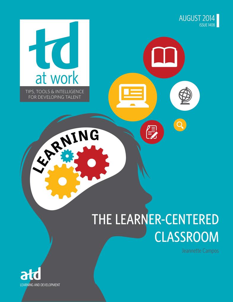 The Learner-Centered Classroom
