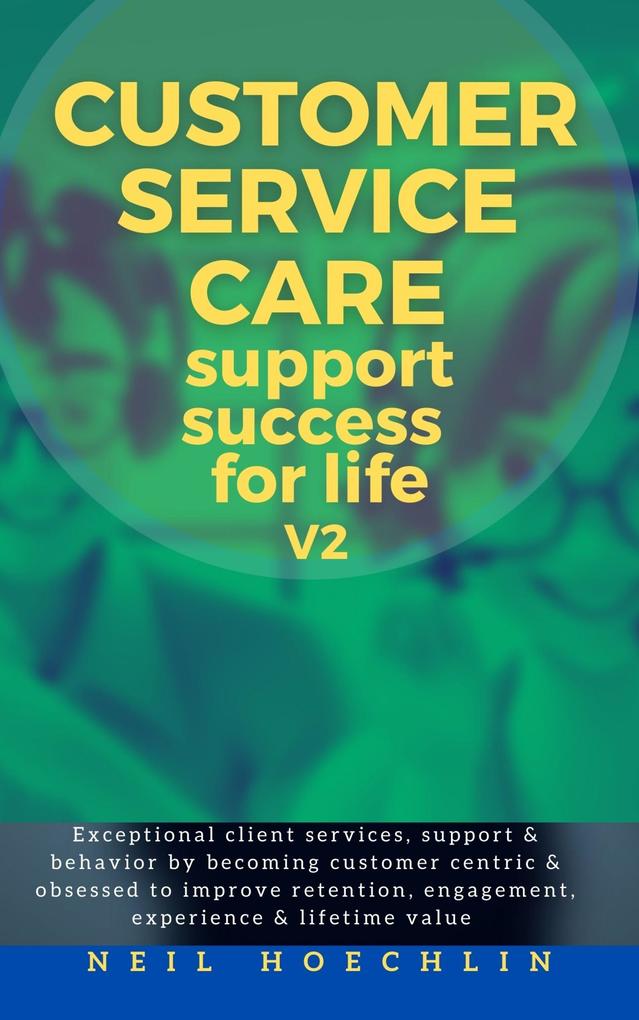 Customer Service Care Success for Life -V2