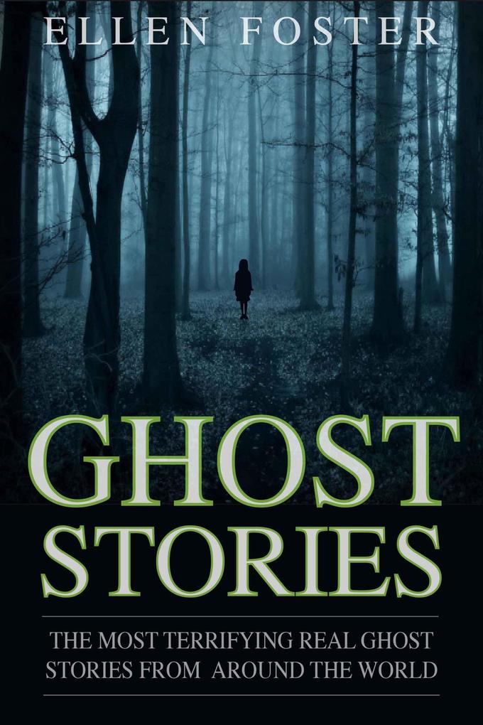 Ghost Stories: The Most Terrifying REAL ghost stories from around the world - NO ONE CAN ESCAPE FROM EVIL