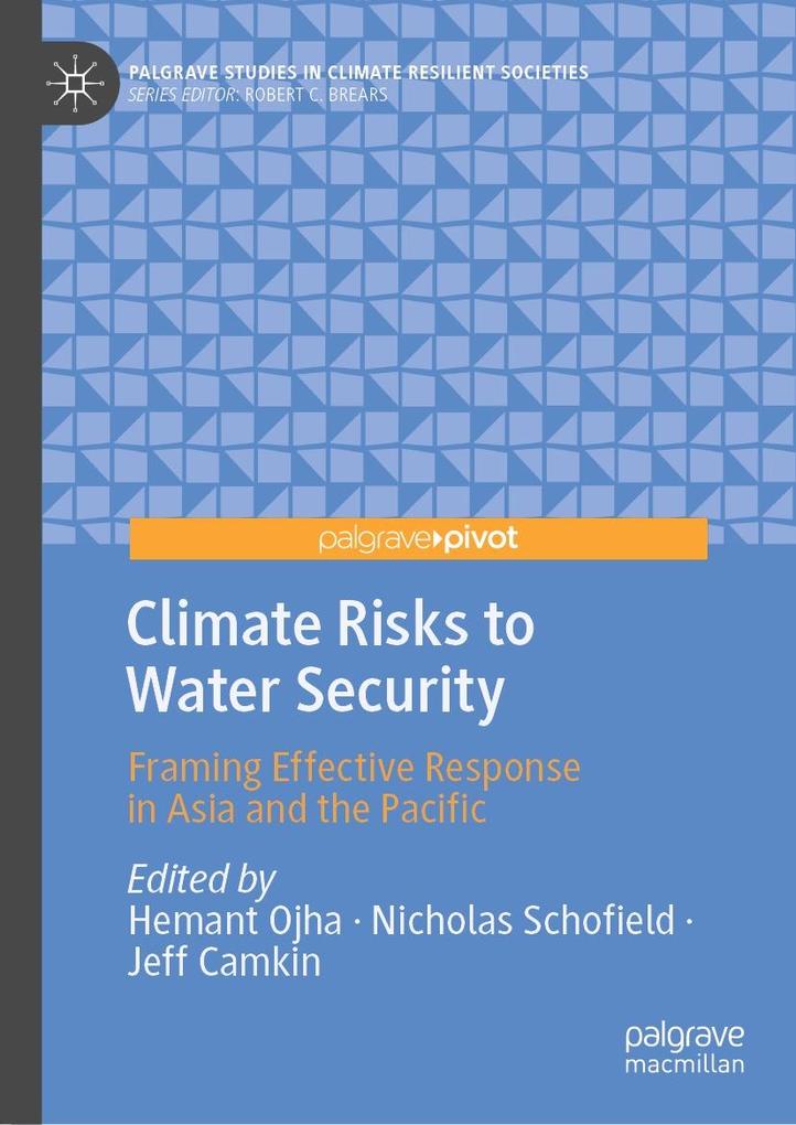 Climate Risks to Water Security