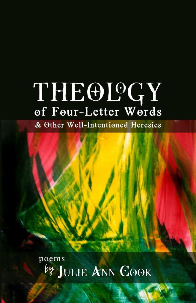 Theology of Four-Letter Words