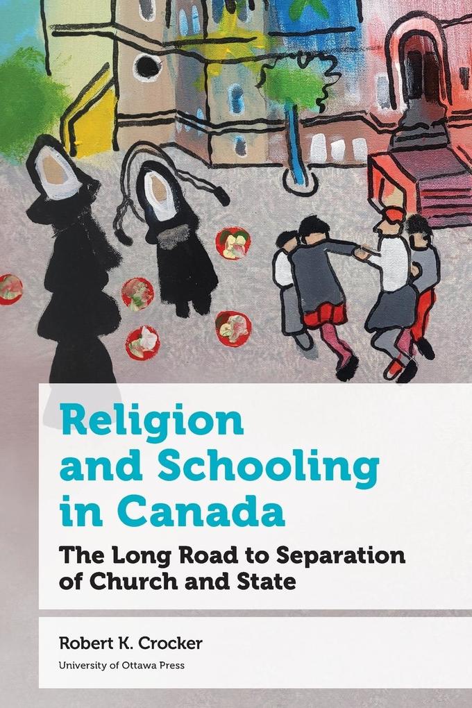 Religion and Schooling in Canada