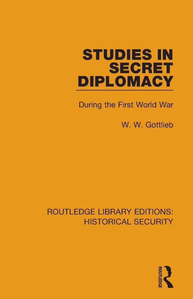 Studies in Secret Diplomacy