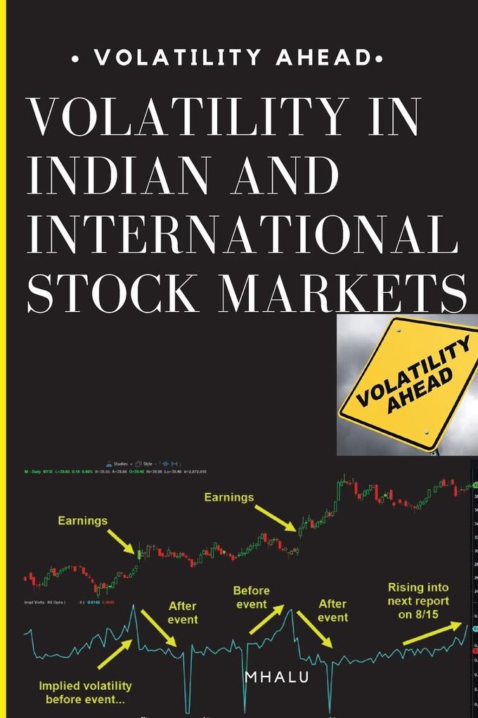Volatility in Indian and International Stock Markets
