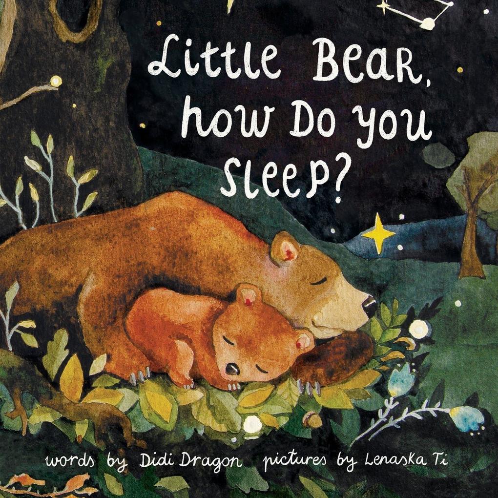 Little Bear How Do You Sleep?