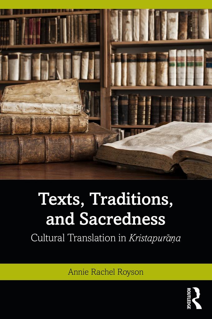 Texts Traditions and Sacredness