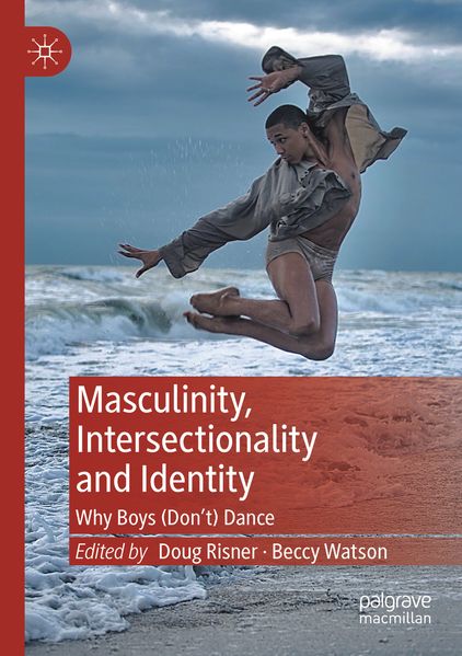 Masculinity Intersectionality and Identity