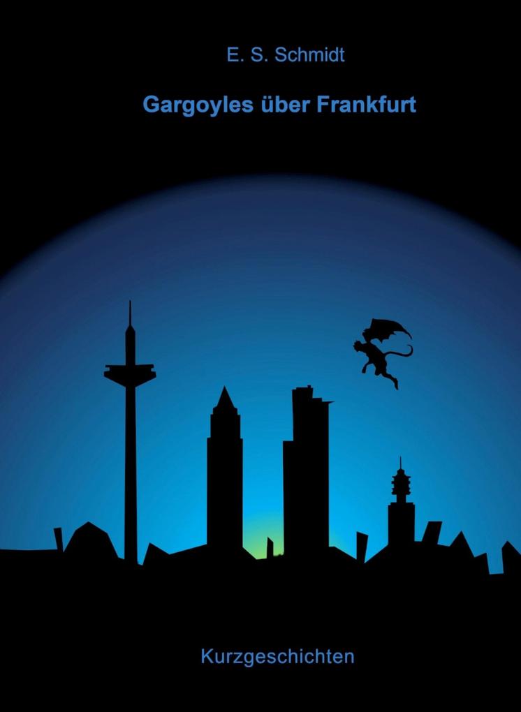 Gargoyles über Frankfurt