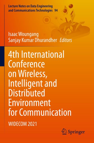 4th International Conference on Wireless Intelligent and Distributed Environment for Communication