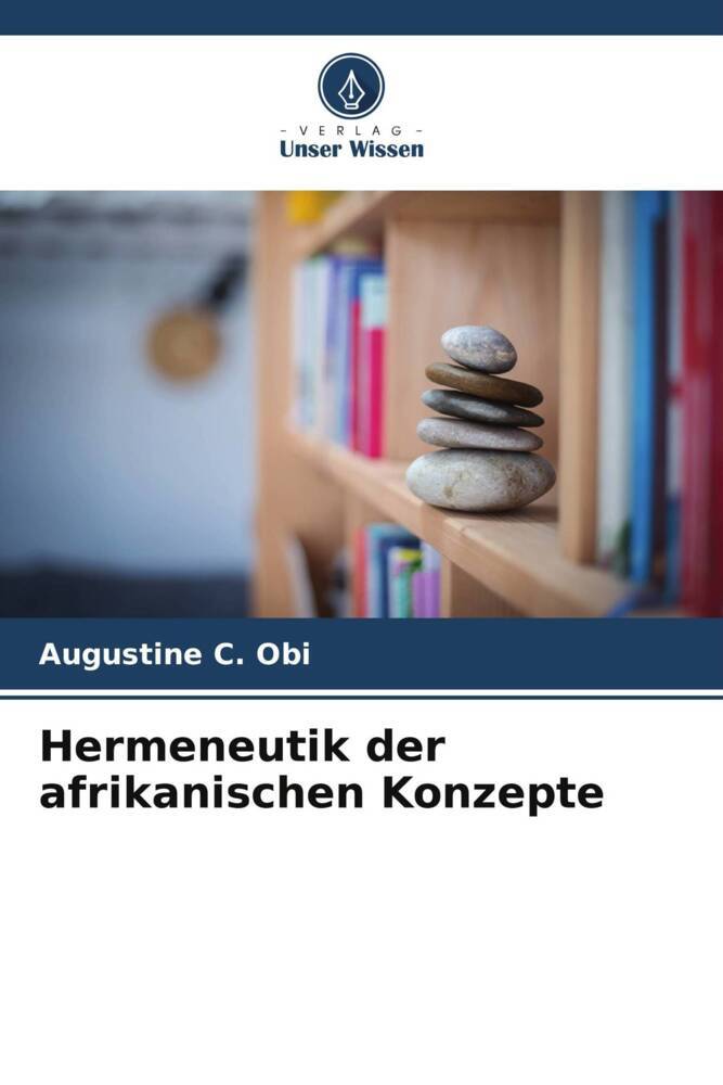 Hermeneutik der afrikanischen Konzepte