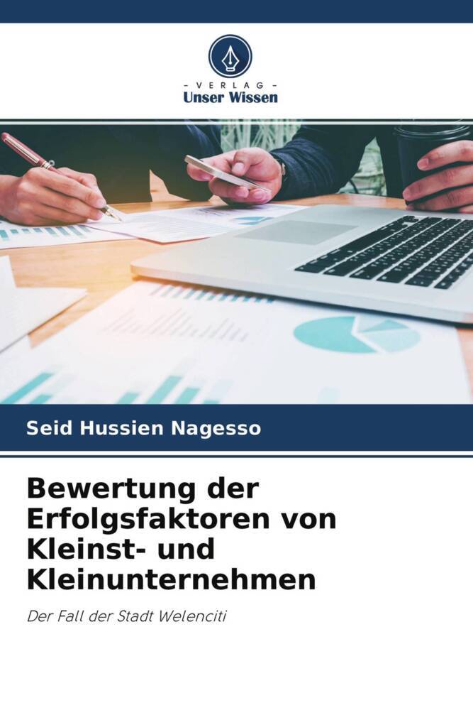 Bewertung der Erfolgsfaktoren von Kleinst- und Kleinunternehmen