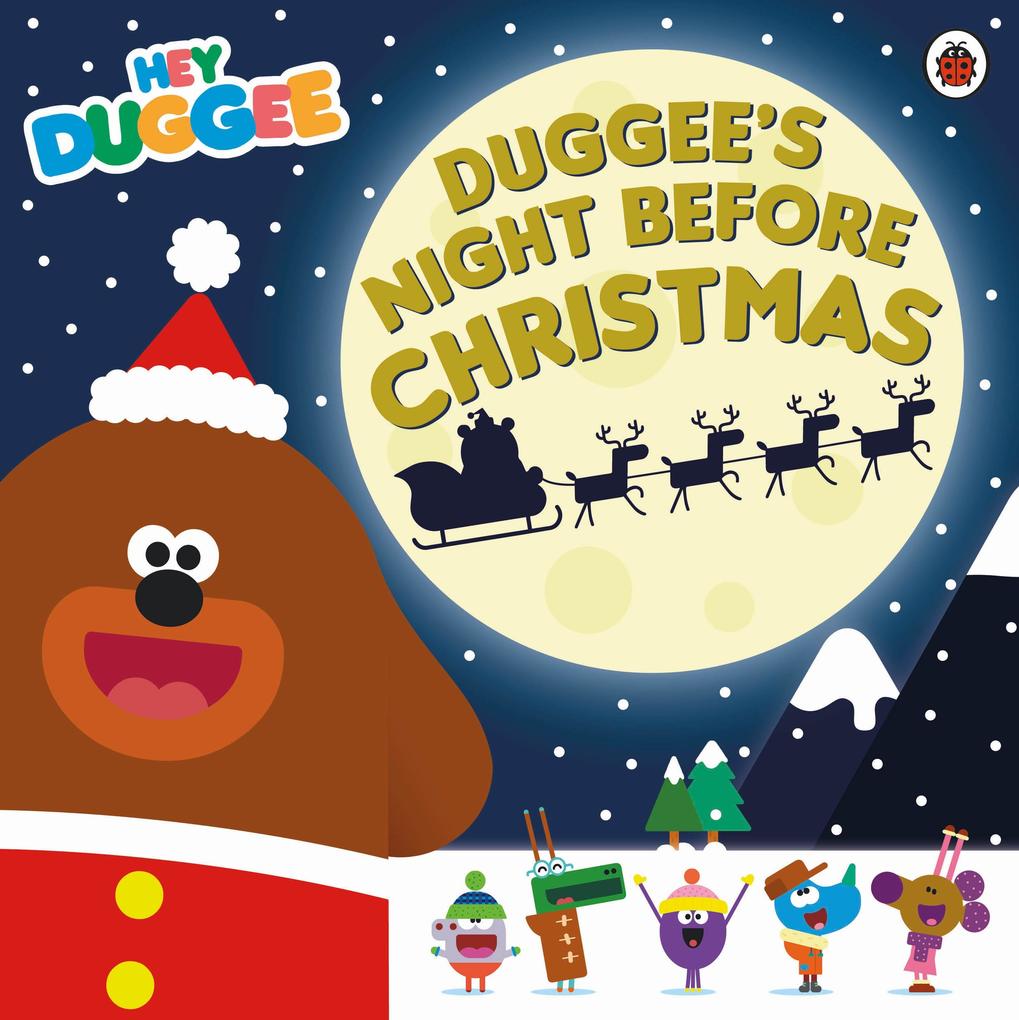 Hey Duggee: Duggee‘s Night Before Christmas
