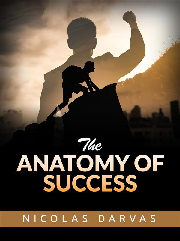 The Anatomy of Success
