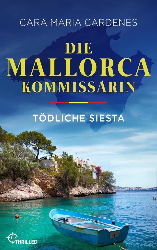 Die Mallorca-Kommissarin - Tödliche Siesta