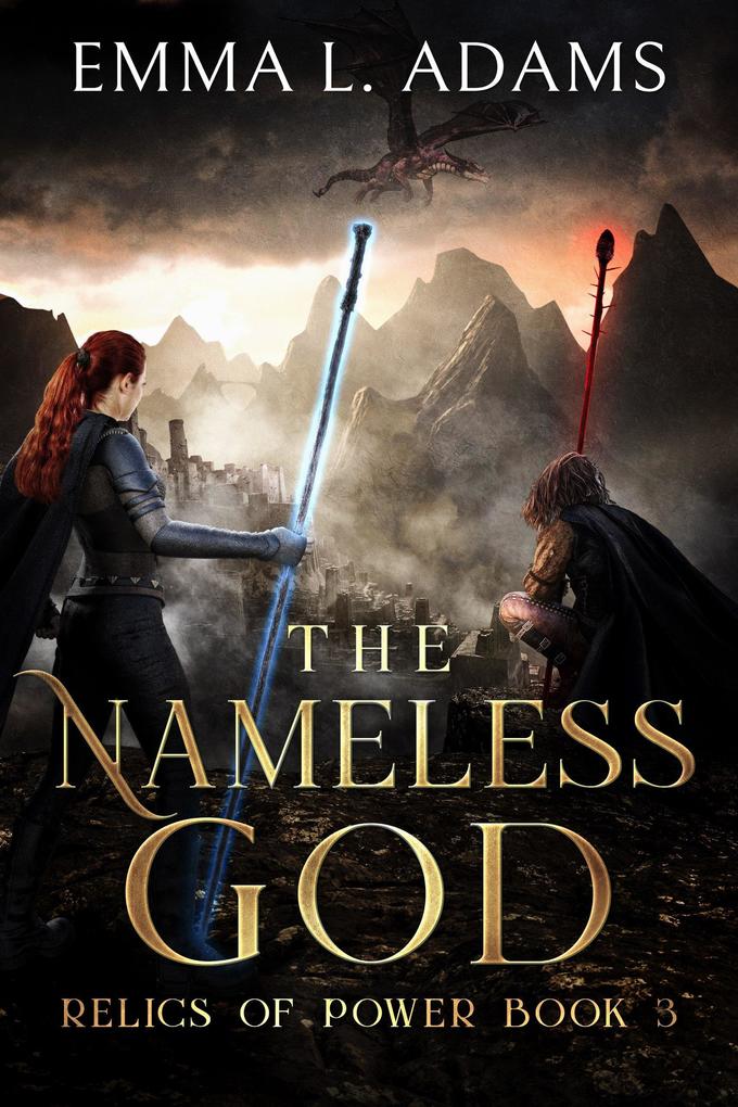 The Nameless God (Relics of Power #3)
