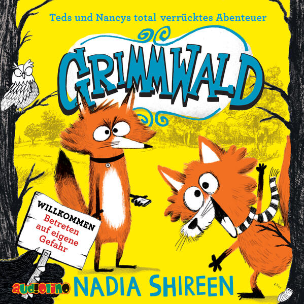 Grimmwald 01. Teds und Nancys total verrücktes Abenteuer