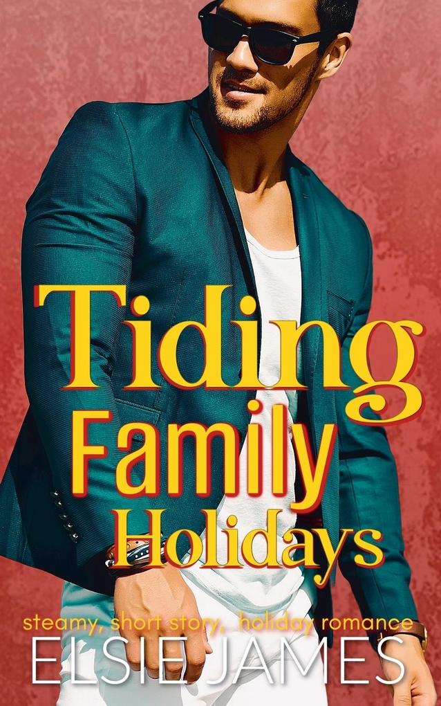 Holidays with the Tidings the Collection