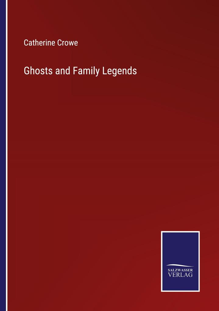 Ghosts and Family Legends