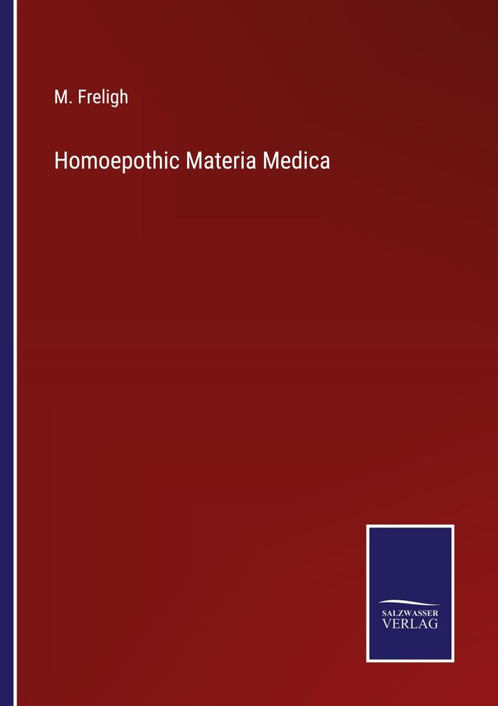 Homoepothic Materia Medica