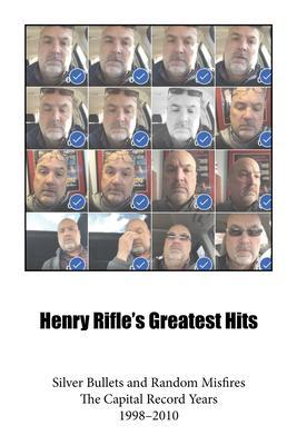 Henry Rifle‘s Greatest Hits